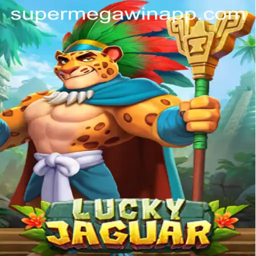 Unveiling the Thrills of LuckyJaguar: Experience the SuperMegaWin